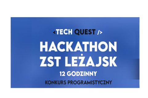 I Maraton Programistyczny w ZST w Leżajsku – TechQuest 2024