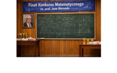 Finał Konkursu Matematycznego im. prof. Jana Marszała